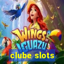 clube slots